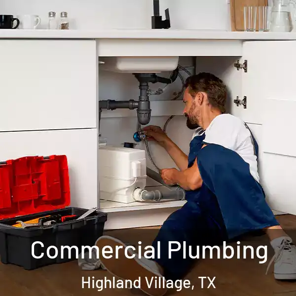  Commercial Plumbing Highland Village, TX