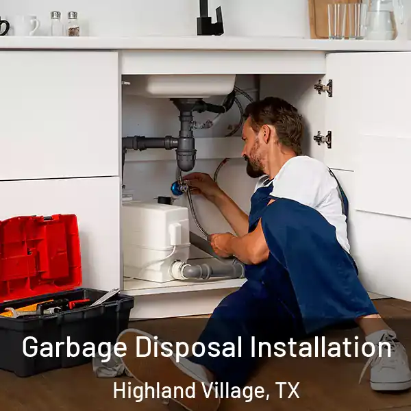  Garbage Disposal Installation Highland Village, TX