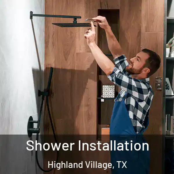  Shower Installation Highland Village, TX