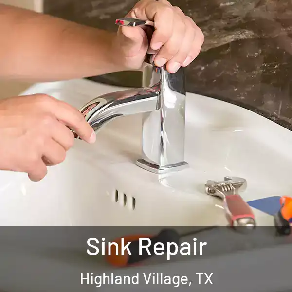  Sink Repair Highland Village, TX