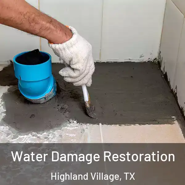  Water Damage Restoration Highland Village, TX